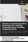Image for System of communicative exercises for reading comprehension reading comprehension