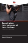 Image for Cooperation internationale et interetatique
