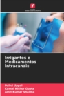 Image for Irrigantes e Medicamentos Intracanais