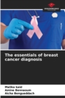 Image for The Essentials of Breast Cancer Diagnosis