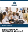 Image for Corso Breve Di Fisiologia Normale