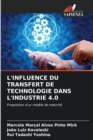 Image for L&#39;Influence Du Transfert de Technologie Dans l&#39;Industrie 4.0