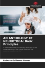 Image for An Anthology of Neuroyoga : Basic Principles