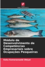 Image for Modulo de Desenvolvimento de Competencias Empresariais sobre Ocupacoes Pesqueiras