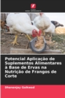 Image for Potencial Aplicacao de Suplementos Alimentares a Base de Ervas na Nutricao de Frangos de Corte