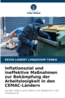 Image for Inflationsziel und ineffektive Maßnahmen zur Bekampfung der Arbeitslosigkeit in den CEMAC-Landern
