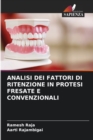 Image for Analisi Dei Fattori Di Ritenzione in Protesi Fresate E Convenzionali