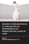 Image for Mesures d&#39;Amelioration de la Chaleur Sur Les Performances de Production Des Lapins de Chair