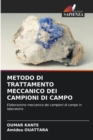 Image for Metodo Di Trattamento Meccanico Dei Campioni Di Campo