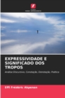 Image for Expressividade E Significado DOS Tropos