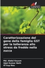 Image for Caratterizzazione del gene della famiglia GST per la tolleranza allo stress da freddo nella zucca