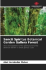 Image for Sancti Spiritus Botanical Garden Gallery Forest