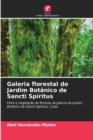 Image for Galeria florestal do Jardim Botanico de Sancti Spiritus