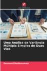 Image for Uma Analise de Variancia Multipla Simples de Duas Vias