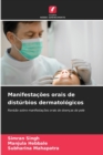 Image for Manifestacoes orais de disturbios dermatologicos