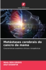 Image for Metastases cerebrais do cancro da mama