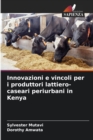 Image for Innovazioni e vincoli per i produttori lattiero-caseari periurbani in Kenya