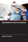 Image for Dentisterie mini-invasive