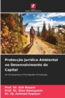 Image for Proteccao Juridica Ambiental no Desenvolvimento da Capital