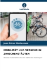 Image for Mobilitat Und Verkehr in Zwischenstadten