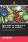 Image for Formacao da seguranca alimentar da Ucrania