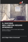 Image for Il Suicidio Nell&#39;ancien Regime Spagnolo