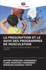 Image for La Prescription Et Le Suivi Des Programmes de Musculation