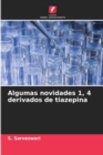 Image for Algumas novidades 1, 4 derivados de tiazepina