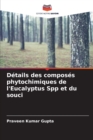 Image for Details des composes phytochimiques de l&#39;Eucalyptus Spp et du souci