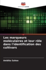 Image for Les marqueurs moleculaires et leur role dans l&#39;identification des cultivars