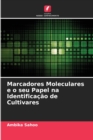 Image for Marcadores Moleculares e o seu Papel na Identifica??o de Cultivares