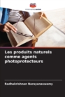 Image for Les produits naturels comme agents photoprotecteurs