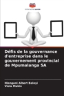 Image for Defis de la gouvernance d&#39;entreprise dans le gouvernement provincial de Mpumalanga SA