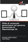 Image for Sfide di corporate governance nel governo provinciale di Mpumalanga SA