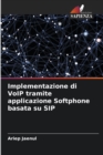 Image for Implementazione di VoIP tramite applicazione Softphone basata su SIP