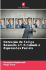 Image for Deteccao de Fadiga Baseada em Biosinais e Expressoes Faciais
