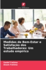 Image for Medidas de Bem-Estar e Satisfacao dos Trabalhadores