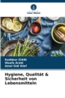 Image for Hygiene, Qualitat &amp; Sicherheit von Lebensmitteln