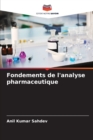 Image for Fondements de l&#39;analyse pharmaceutique