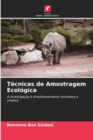 Image for Tecnicas de Amostragem Ecologica