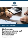 Image for Einfluss der Rechtschreibung auf Studierende an Hochschulen