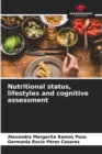 Image for Nutritional status, lifestyles and cognitive assessment