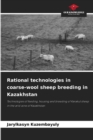 Image for Rational technologies in coarse-wool sheep breeding in Kazakhstan