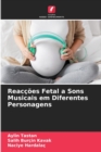 Image for Reaccoes Fetal a Sons Musicais em Diferentes Personagens