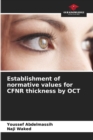 Image for Establishment of normative values for CFNR thickness by OCT