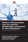 Image for Alliance therapeutique chez les patients pediatriques presentant un etat epileptique