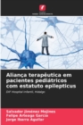 Image for Alianca terapeutica em pacientes pediatricos com estatuto epilepticus