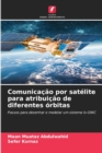 Image for Comunicacao por satelite para atribuicao de diferentes orbitas
