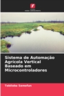 Image for Sistema de Automacao Agricola Vertical Baseado em Microcontroladores