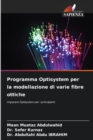 Image for Programma Optisystem per la modellazione di varie fibre ottiche
